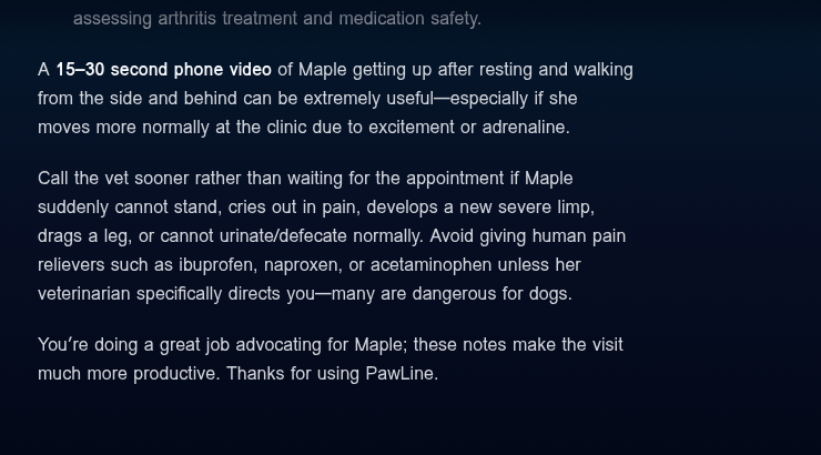 Screenshot of the end of the PawLine answer: the phone video tip, when to call the vet sooner, and a warning about human pain medicine
